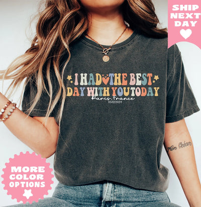 I Had The Best Day With You Today Shirt, Eras Tour T-Shirt, Swiftie Tee, Personalized Eras Tour Merch, Personalized gift shirt  for swiftie Raveloo