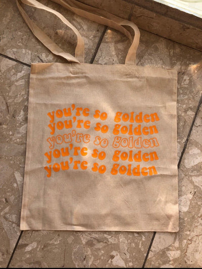 You're so golden tote bag